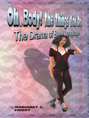 cover image of Oh, Body! the Things You Do